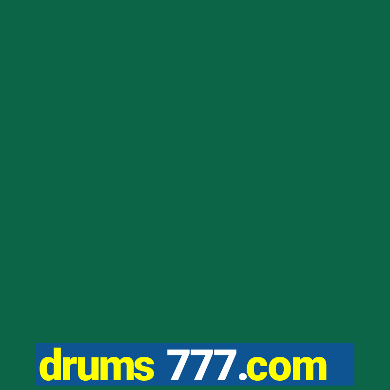 drums 777.com